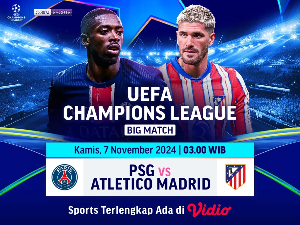 Atletico Madrid dan PSG Pastikan Tiket Semifinal Liga Champions 2025/2026, Empat Tim Lain Masih Berlaga
