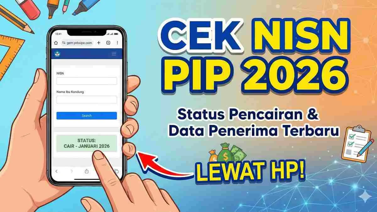 Cek PIP Juni 2026 Lewat HP, Simak Cara Mudah Cek Status Penerima Bantuan Pendidikan Online