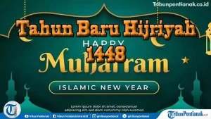 Memperingati Tahun Baru Hijriyah 1 Suro 1448: Sejarah, Amalan, dan Jadwal Libur
